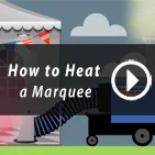 How to Heat a Marquee